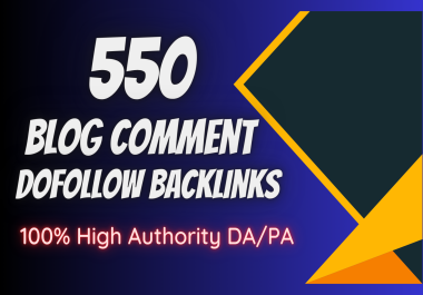 MANUAL 550 Dofollow Blog Comments Backlinks Increase Ranking on Google