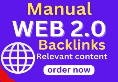I will build authority web 2 0 backlinks manually