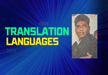 I will translate English to all indian languages