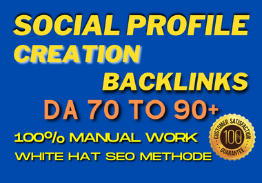 I will Create 100 HQ Social Profile Backlinks For your Website