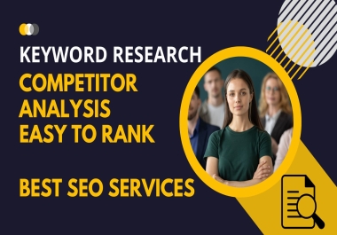 Best keyword research and competitors analysis for top ranking