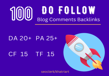 100 Dofollow blog comment backlinks