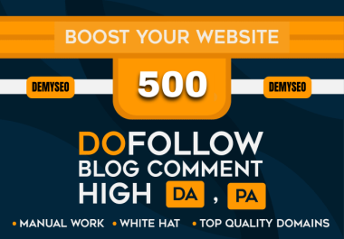 500 dofollow blog comments backlinks on high da blogs