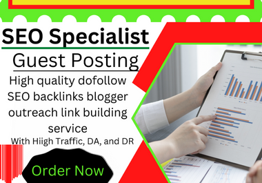 High-quality dofollow SEO backlinks blogger outreach link building on authority Websites
