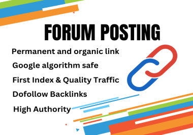 I will manually do Forum posting backlinks to high da pa websites
