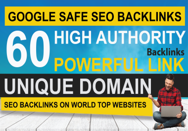 Increase Ranking with 60 Unique Domain High Authority Backlinks Buy 1 Get 1 Free