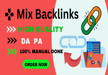 I will manually provide 100 Mix Backlinks to high da pa websites