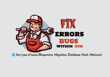 Quickly fix wordpress errors,  bugs,  issues within 24hrs