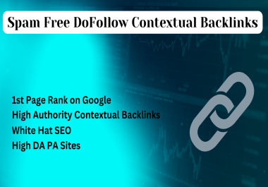I will create high quality spam free dofollow SEO contextual backlinks