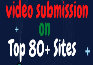 I will make manual video submission on top 60 video sharing sites