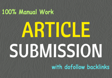 70 Unique Article Submission Dofollow Backlinks