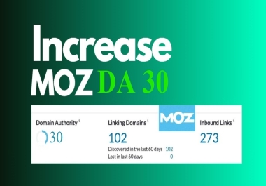 I will increase moz da 30 domain authority