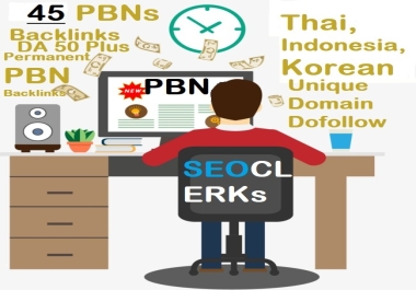 Thai,  Indonesia,  Korean 45 PBNs Backlinks DA50 Plus Unique Domain Do follow Permanent PBN Backlinks