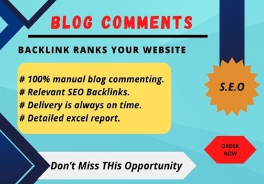100 Manual Dofollow Blog Comments with High DA PA Site