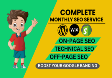provide complete monthly SEO service,  manual backlinks for google ranking