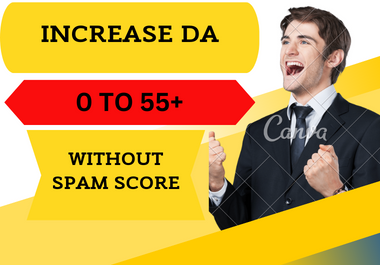 I will increase da 55 plus domain authority with zero spam score