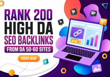 Rank 200 High DA SEO Backlinks from DA 50-60 Sites