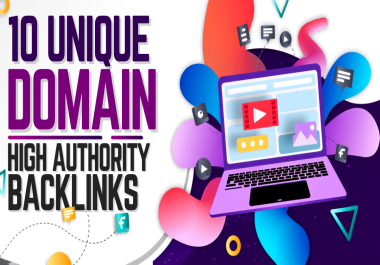 Rank 10 Unique Domain High Authority SEO Backlinks High DA Site