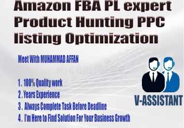 Amazon PL expert, product huntin,  ppc management, and sourcing