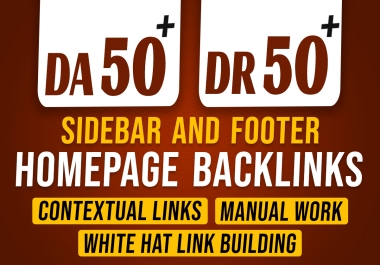 I will provide manual 200 Premium Quality Sidebar DA 50+ Powerful Home Dofollow Backlinks