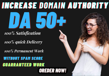 I will do increase domain authority moz da 50 with authority SEO backlinks