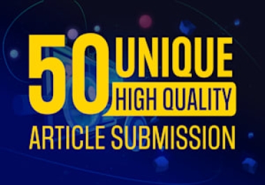 50 article submissions On Dofollow contextual backlinks