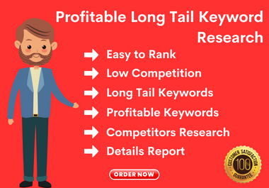I will do profitable long tail keyword research