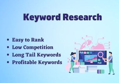 I will do excellent profitable keyword research