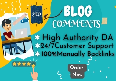150 High DA-PA blog comments are backlinks on your website ranking