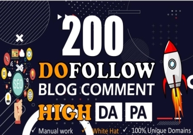 Build 200 Dofollow Blog Comment backlinks On High DA Sites