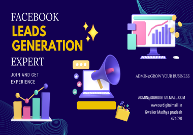 I am a professional lead generation Ads Expert