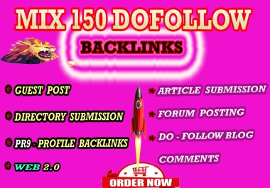 I will Create 150 Mixed Dofollow Backlinks Boost Your website Ranking