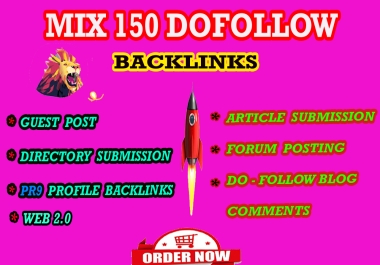 I will Create 150 Mix Dofollow Backlinks Boost Your website Ranking