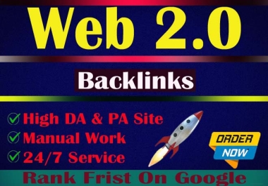 Get 25 Web 2.0 Dedicated Backlinks Manually for Google Ranking