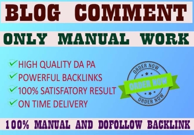 I will provide 120 dofollow Blog Comment high DA & PA back links manually