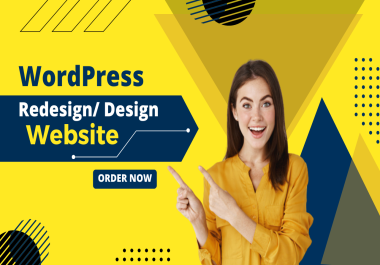 I will develop or redesign conversion focused and responsive WordPress website