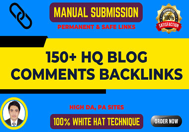 I will provide 150 blog comments with high quality SEO backlinks for your website