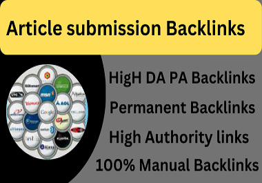 I will create 30 article Submission backlinks on high authority websites