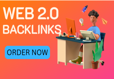 I will 200 build high quality web 2.0 backlinks