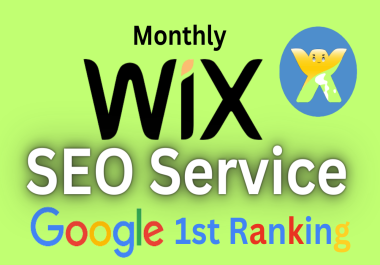 I will do monthly wix SEO service for google top ranking