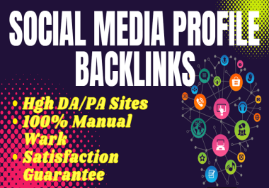 I will do 70 social media profile creation backlinks high da site