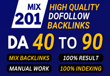 I will Provide 201 High Quality Powerful SEO Dofollow Mix Backlinks for your website