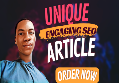 Develop 1000 words engaging SEO article and blog post eBook writing on any niche
