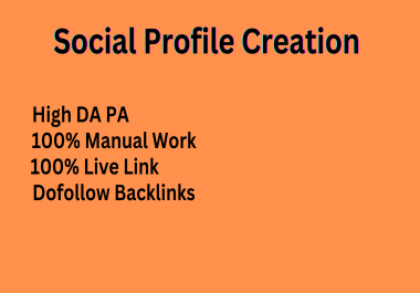 I will do 100 seo social profile creation backlinks with 100 quality high da pa