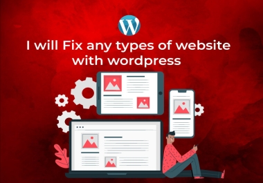 I will fix or create website within 24 hours with wordpress