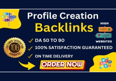 I will do 100 HQ profile creation backlinks in social media 80 plus DA