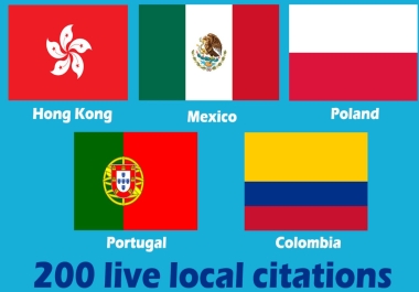 I will do 30 live local citations hong kong,  mexico,  portugal,  poland,  colombia,  seo