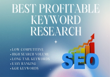 I will do 30 best profitable keyword research for your website