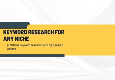 I will do the best keyword research for any niche