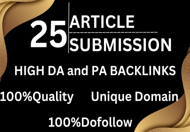 I make 25 article submissions contextual backlinks